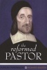 The Reformed Pastor (Paperback, New edition) - Richard Baxter Photo