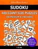 Sudoku 400 Giant Size Puzzles, 200 Medium and 200 Hard, to Keep Your Brain Active for Hours - Take Your Playing to the Next Level with Two Difficulties in One Book (Paperback) - T K Lee Photo