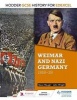 Hodder GCSE History for Edexcel: Weimar and Nazi Germany, 1918-39 (Paperback) - John Wright Photo