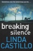 Breaking Silence (Paperback) - Linda Castillo Photo