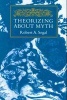 Theorizing About Myth (Paperback) - Robert A Segal Photo