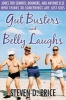 Gut Busters and Belly Laughs - Jokes for Seniors, Boomers, and Anyone Else Who Thinks 30-Somethings are Just Kids (Paperback) - Steven D Price Photo