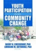 Youth Participation and Community Change (Hardcover) - Barry Checkoway Photo