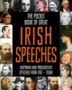 The Pocket Book of Great Irish Speeches - Inspiring and Provocative Speeches from 1782 - Today (Hardcover) - Tony Potter Photo