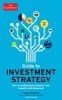  Guide to Investment Strategy - How to Understand Markets, Risk, Rewards and Behaviour (Paperback, 3rd) - The Economist Photo