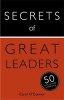 Secrets of Great Leaders: 50 Ways to Make a Difference (Paperback) - Carol OConnor Photo