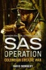 SAS Operation - Colombian Cocaine War (Paperback) - David Monnery Photo