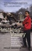 Restless Valley - Revolution, Murder and Intrigue in the Heart of Central Asia (Paperback) - Philip Shishkin Photo