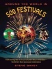 Around the World in 500 Festivals - From Burning Man in the Us to Kumbh Mela in Allahabad--The World's Most Spectacular Celebrations (Paperback) - Steve Davey Photo