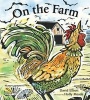 On the Farm (Paperback) - David Elliott Photo