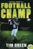 Football Champ (Paperback) - Tim Green Photo