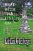 Read with the Lights on - True Ghost Stories (Paperback) - Kathleen Rothenberger Photo