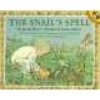 The Snail's Spell (Paperback, Reissue) - Joanne Ryder Photo