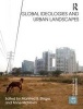 Global Ideologies and Urban Landscapes (Paperback) - Manfred B Steger Photo