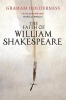 The Faith of William Shakespeare (Paperback) - Graham Holderness Photo