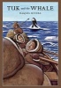 Tuk and the Whale (Paperback, New) - Raquel Rivera Photo