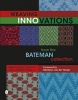 Weaving Innovations from the Bateman Collection (Hardcover) - Robyn Spady Photo