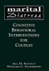 Marital Distress - Cognitive Behavioral Interventions for Couples (Hardcover) - Jill H Rathus Photo