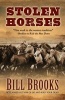 Stolen Horses (Hardcover) - Bill Brooks Photo