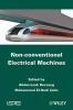 Non-Conventional Electrical Machines (Hardcover) - Abderrezak Rezzoug Photo