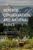 Science, Conservation, and National Parks (Paperback) - Steven R Beissinger Photo