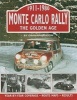 Monte Carlo Rally - The Golden Age, 1911-1980 (Hardcover) - Graham Robson Photo