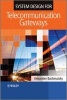 System Design for Telecommunication Gateways (Hardcover) - Alexander Bachmutsky Photo