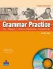 Grammar Practice for Upper-Intermediate Student Book with Key Pack - Upper-intermediate (Paperback, Package ed) - Steve Elsworth Photo