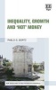 Inequality, Growth and 'Hot' Money (Hardcover) - Pablo G Bortz Photo