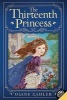 The Thirteenth Princess (Paperback) - Diane Zahler Photo