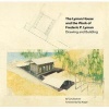 The Lyman House and the Work of Frederic P. Lyman - Drawing and Building (Paperback) -  Photo