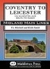 Coventry to Leicester - Via Nuneaton and South to Rugby (Hardcover) - Vic Mitchell Photo