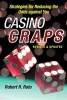 Casino Craps - Simple Strategies for Playing Smart, Lowering Risk, and Winning More (Paperback) - Robert R Roto Photo