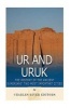 Ur and Uruk - The History and Legacy of the Ancient Sumerians' Two Most Important Cities (Paperback) - Charles River Editors Photo