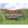 Indiana Covered Bridges (Hardcover) - Marsha Williamson Mohr Photo