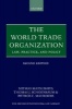 The World Trade Organization - Law, Practice, and Policy (Paperback, 2nd Revised edition) - Mitsuo Matsushita Photo