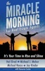 The Miracle Morning for Real Estate Agents - It's Your Time to Rise and Shine (Paperback) - Hal Elrod Photo