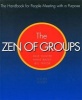 Zen of Groups (Paperback, North American ed) - Dale Hunter Photo