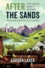 After the Sands - Energy and Ecological Security for Canadians (Paperback) - Gordon Laxer Photo