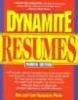 Dynamite Resumes - 101 Great Examples and Tips for Success (Paperback, 4th Revised edition) - Ron L Krannich Photo