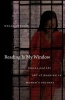 Reading is My Window - Books and the Art of Reading in Women's Prisons (Paperback) - Megan Sweeney Photo