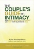 The Couple's Guide to Intimacy - How Sexual Reintegration Therapy Can Help Your Relationship Heal (Paperback) - Dr Bill Bercaw Csat Cst Photo