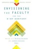 Envisioning the Faculty for the Twenty-First Century - Moving to a Mission-Oriented and Learner-Centered Model (Hardcover) - Adrianna Kezar Photo