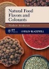 Natural Food Flavors and Colorants (Hardcover, New) - Mathew Attokaran Photo