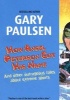 How Angel Peterson Got His Name and Other Outrageous Tales about Extreme Sports (Hardcover) - Gary Paulsen Photo