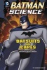 Batsuits and Capes - The Science Behind Batman's Body Armor (Paperback) - Agnieszka Biskup Photo