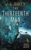 The Thirteenth Man (Paperback) - J L Doty Photo