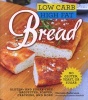 Low Carb High Fat Bread - Gluten- and Sugar-Free Baguettes, Loaves, Crackers, and More (Hardcover) - Mariann Andersson Photo