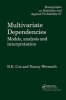 Multivariate Dependencies - Models, Analysis and Interpretation (Hardcover) - DR Cox Photo