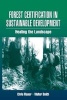 Forest Certification in Sustainable Development - Healing the Landscape (Paperback) - Chris Maser Photo